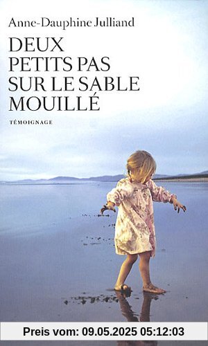 Deux petits pas sur le sable mouillé