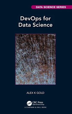 DevOps for Data Science von Taylor & Francis Ltd