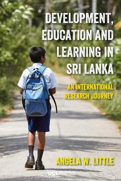 Development, Education and Learning in Sri Lanka (eBook, ePUB) von UCL Press