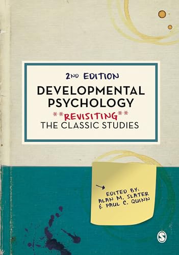 Developmental Psychology: Revisiting the Classic Studies von Sage Publications