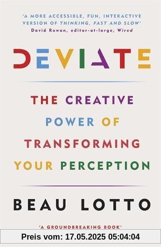 Deviate: The Creative Power of Transforming Your Perception
