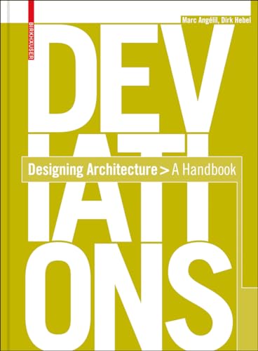 Deviations: Designing Architecture - A Manual