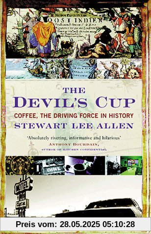 Devil's Cup: Coffee, the Driving Force in History