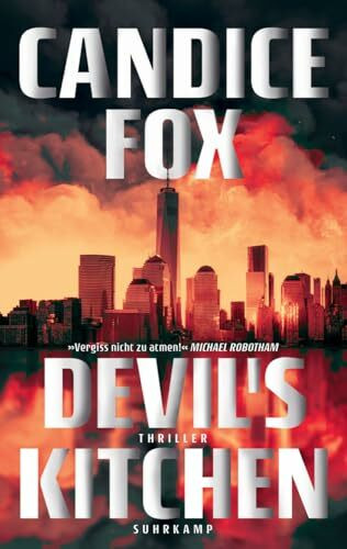 Devil's Kitchen: Thriller | New Yorker Feuerwehrleute auf Beutezug Devil's Kitchen: Thriller | New Yorker Feuerwehrleute auf Beutezug