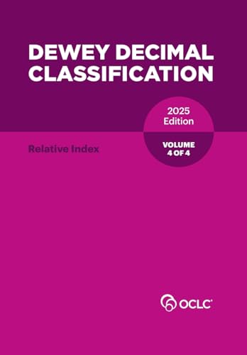 Dewey Decimal Classification, 2025 (Relative Index) (Volume 4 of 4) von OCLC, Inc.