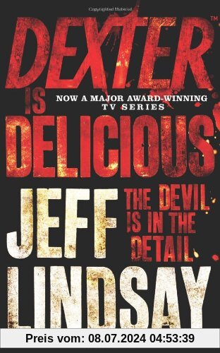 Dexter is Delicious: The Devil is in the Detail