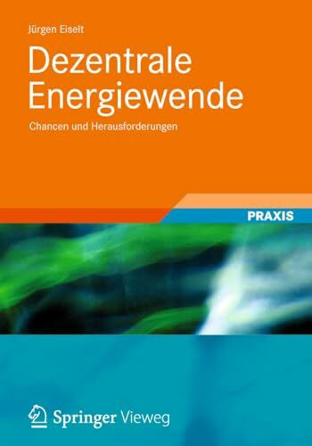 Dezentrale Energiewende: Chancen und Herausforderungen