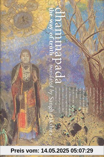 Dhammapada: The Way of Truth