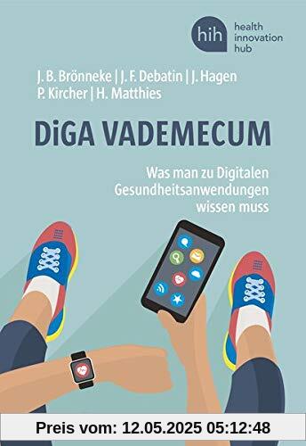 DiGA VADEMECUM: Was man zu Digitalen Gesundheitsanwendungen wissen muss