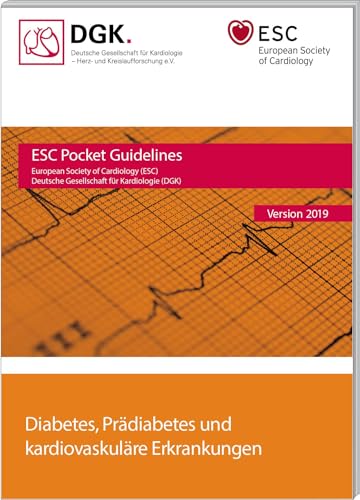 Diabetes, Prädiabetes und kardiovaskuläre Erkrankungen: Version 2019 (Pocket-Leitlinien / Publikationen von Fachgesellschaften)