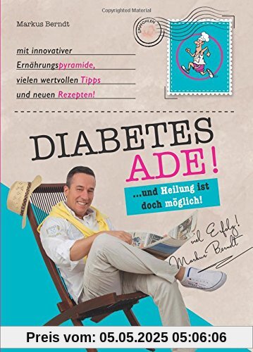 Diabetes Ade! ...und Heilung ist doch möglich s/w