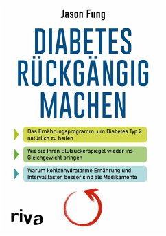 Diabetes rückgängig machen von riva Verlag