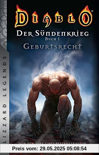 Diablo: Sündenkrieg Buch 1 - Geburtsrecht: Blizzard Legends Diablo: Sündenkrieg Buch 1 - Geburtsrecht: Blizzard Legends