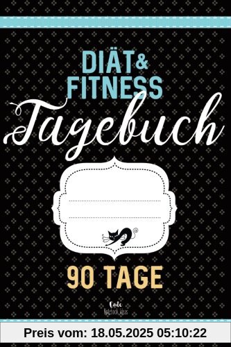 Diät & Fitness Tagebuch 90 Tage: Abnehmtagebuch zum Ausfüllen