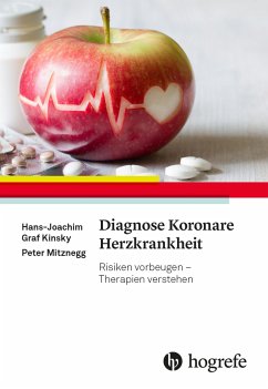 Diagnose Koronare Herzkrankheit von Hogrefe (vorm. Verlag Hans Huber )