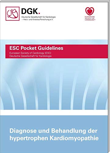 Diagnose und Behandlung der hypertrophen Kardiomyopathie (Pocket-Leitlinien / Publikationen von Fachgesellschaften)