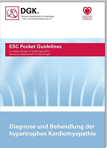 Diagnose und Behandlung der hypertrophen Kardiomyopathie (Pocket-Leitlinien / Publikationen von Fachgesellschaften)