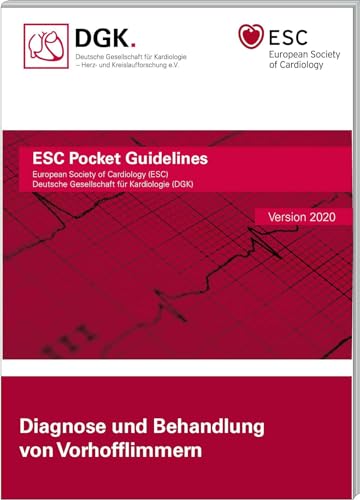 Diagnose und Behandlung von Vorhofflimmern (Pocket-Leitlinien / Publikationen von Fachgesellschaften)