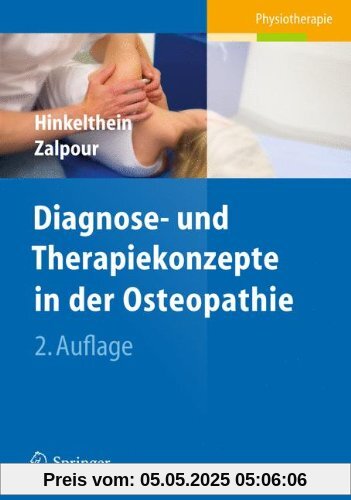 Diagnose- und Therapiekonzepte in der Osteopathie