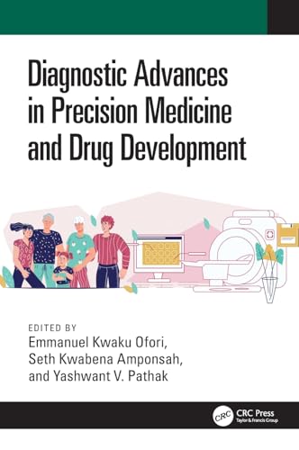 Diagnostic Advances in Precision Medicine and Drug Development von CRC Press