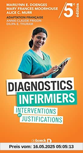 Diagnostics infirmiers: Interventions et justifications (2021)