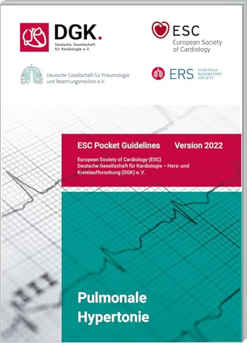 Pulmonale Hypertonie: Version 2022 (Pocket-Leitlinien / Publikationen von Fachgesellschaften)