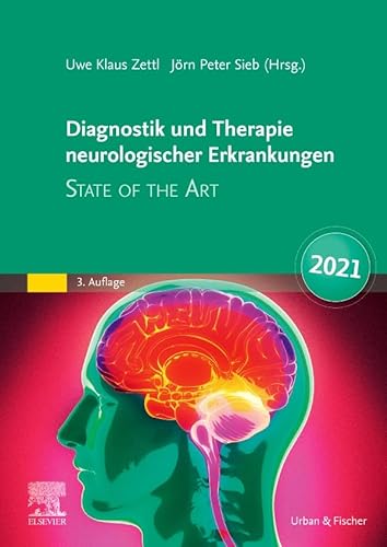 Diagnostik und Therapie neurologischer Erkrankungen: State of the Art 2021
