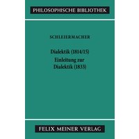 Dialektik (1814/15). Einleitung zur Dialektik (1833)