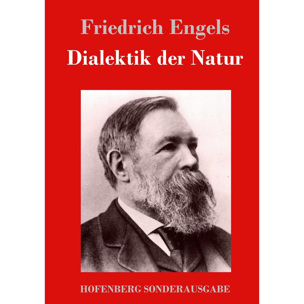 Dialektik der Natur von Hofenberg