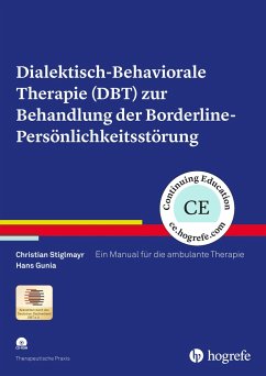 Dialektisch-Behaviorale Therapie (DBT) zur Behandlung der Borderline-Persönlichkeitsstörung von Hogrefe Verlag