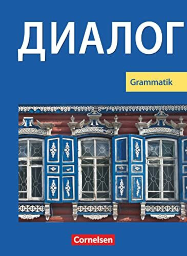 Dialog - Lehrwerk für den Russischunterricht - Russisch als 2. Fremdsprache - Ausgabe 2008 - 1... Dialog - Lehrwerk für den Russischunterricht - Russisch als 2. Fremdsprache - Ausgabe 2008 - 1...