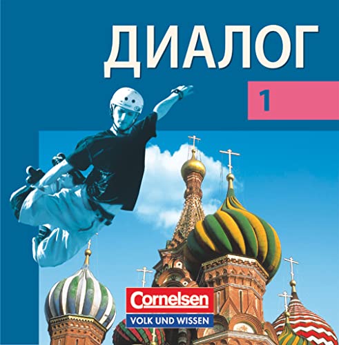 Dialog - Lehrwerk für den Russischunterricht - Russisch als 2. Fremdsprache - Ausgabe 2008 - 1. Lernjahr: CD (Dialog, Russisch als 2. Fremdsprache - Ausgabe 2008, 1. Lernjahr)