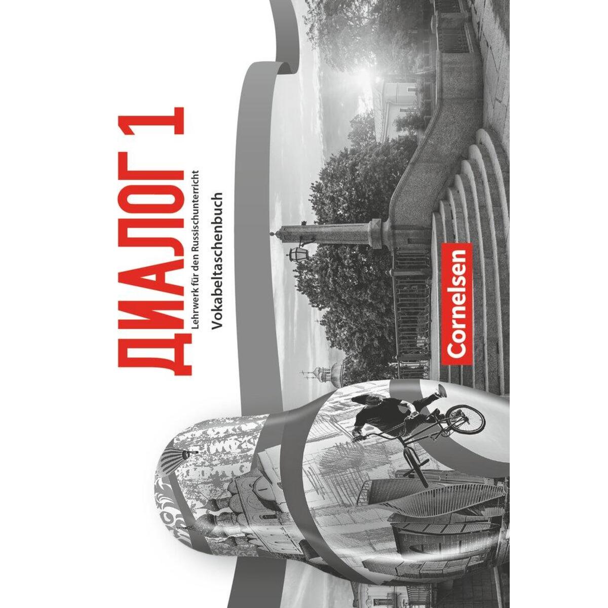 Dialog - Neue Generation Band 1 - Vokabeltaschenbuch Dialog - Neue Generation Band 1 - Vokabeltaschenbuch von Cornelsen Verlag GmbH