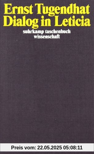 Dialog in Leticia (suhrkamp taschenbuch wissenschaft)