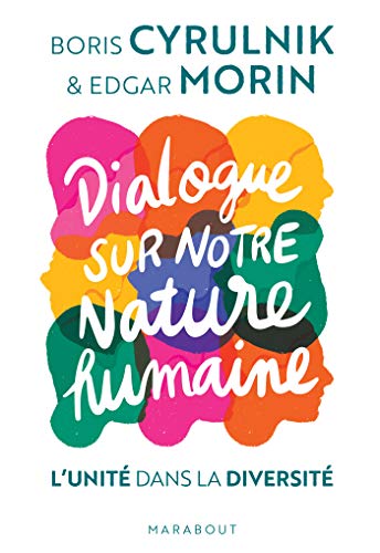 Dialogue sur notre nature humaine: L'unité dans la diversité von MARABOUT