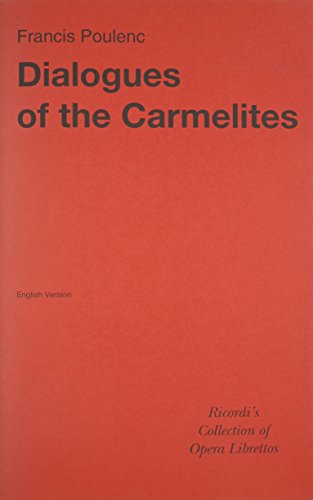 Dialogues of the Carmelites: Libretto von Ricordi
