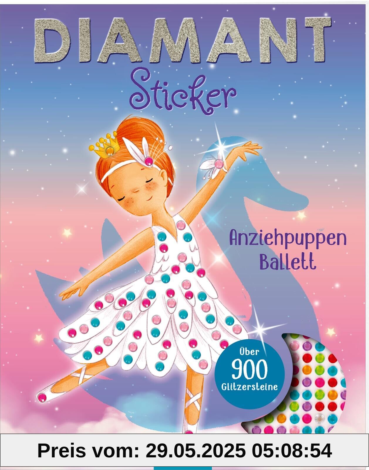 Diamantsticker Anziehpuppen – Ballett: Über 900 Glitzersteine | Diamond Painting als Stickerbuch Diamantsticker Anziehpuppen – Ballett: Über 900 Glitzersteine | Diamond Painting als Stickerbuch