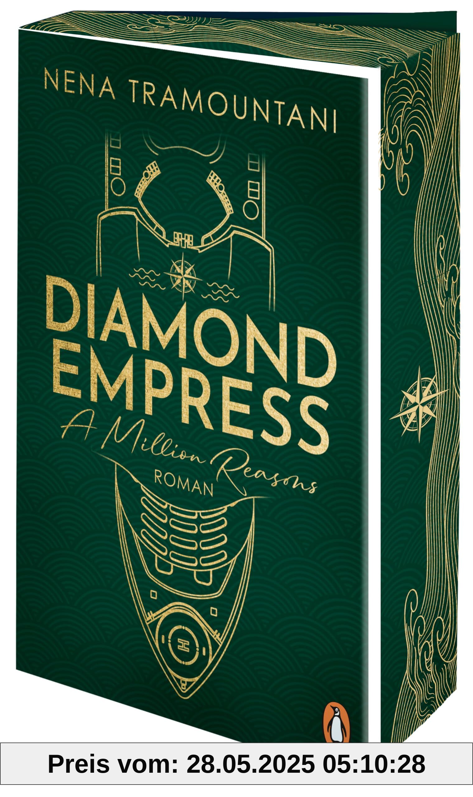 Diamond Empress. A Million Reasons: Roman. Der Auftakt der süchtig machenden Romantic-Suspense-Reihe – mit funkelnder Coververedelung und Farbschnitt in limitierter Auflage (Stolen Dreams, Band 1)
