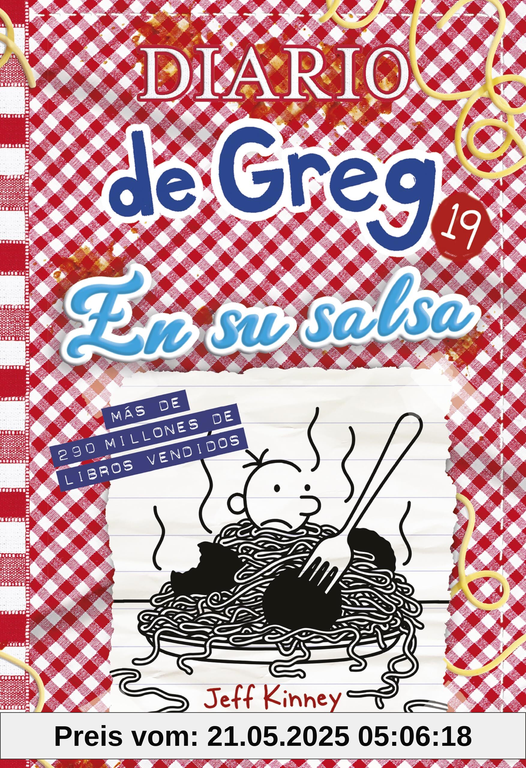Diario de Greg 19 - En su salsa (Universo Diario de Greg, Band 19)