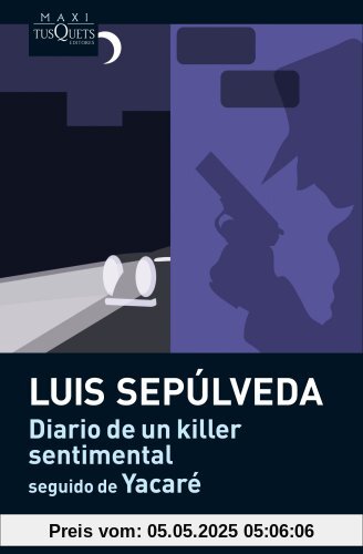 Diario de un killer sentimental - seguido de Yacaré (Maxi)