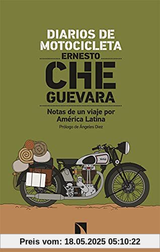 Diarios de motocicleta: Notas de un viaje por América Latina (Mayor, Band 837)