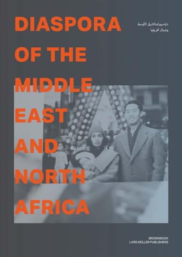 Diaspora of the Middle East and North Africa von Prestel