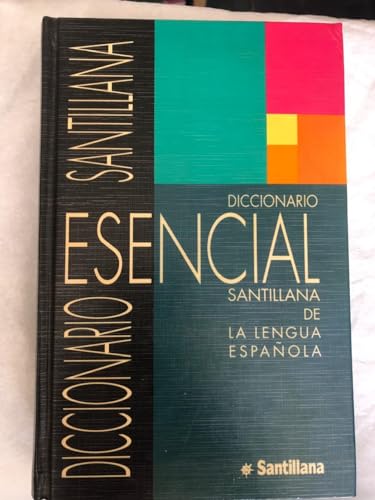 Diccionario Esencial Santillana De La Lengua Espanola: Caderno Do Exercicios 2 Diccionario Esencial Santillana De La Lengua Espanola: Caderno Do Exercicios 2