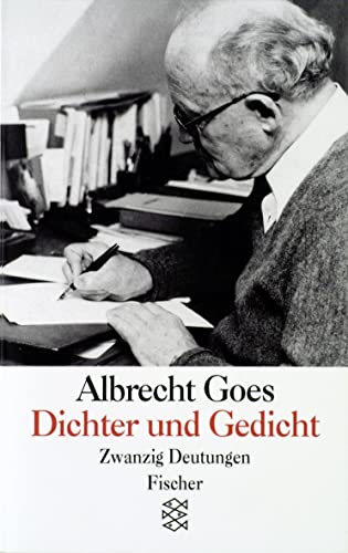 Dichter und Gedicht: Zwanzig Deutungen