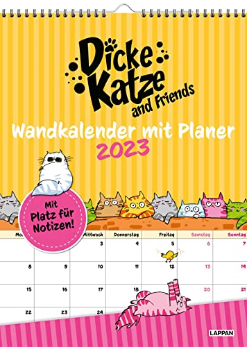 Dicke Katze and friends Wandkalender mit Planer 2023: Monatsplaner zum Aufhängen | Ideales Geschenk für Katzenfreunde von Lappan Verlag