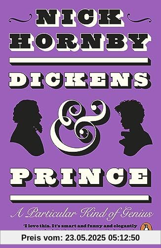 Dickens and Prince: A Particular Kind of Genius Dickens and Prince: A Particular Kind of Genius