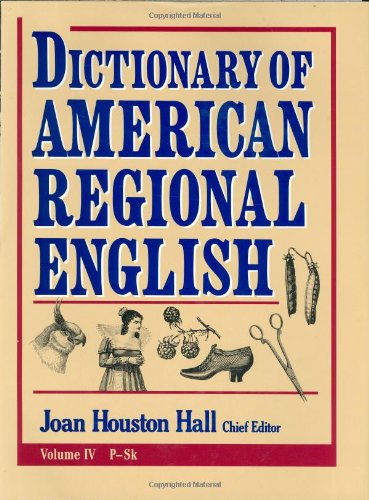 Dictionary of American Regional English Dictionary of American Regional English von Harvard University Press
