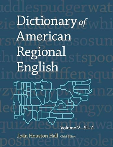 Dictionary of American Regional English von Belknap Press