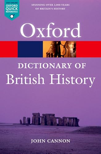 Dictionary of British History (Oxford Paperback Reference)
