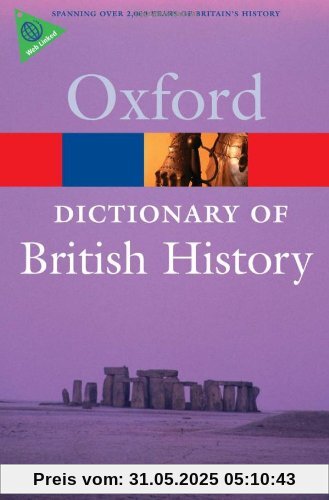 Dictionary of British History (Oxford Paperback Reference)